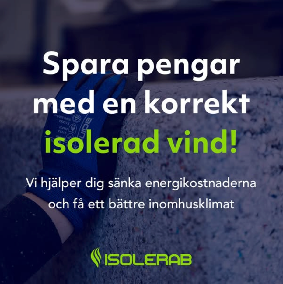 Isolerab-annons: Spara pengar med en korrekt isolerad vind